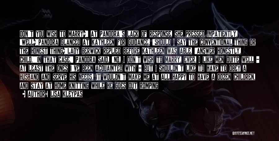 Lack Of Response Quotes By Lisa Kleypas