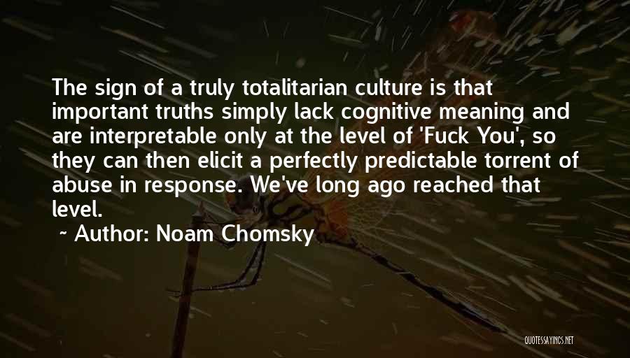 Lack Of Response Quotes By Noam Chomsky