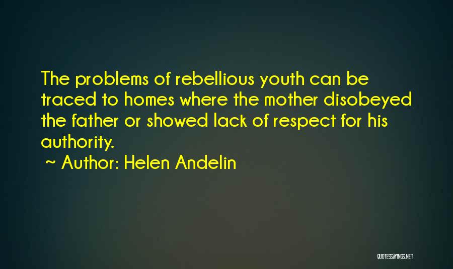 Lack Of Self Respect Quotes By Helen Andelin