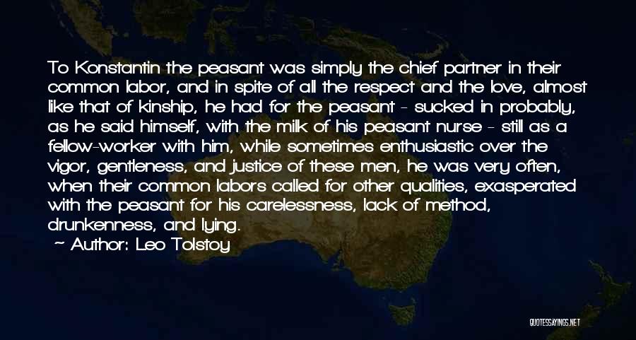 Lack Of Self Respect Quotes By Leo Tolstoy