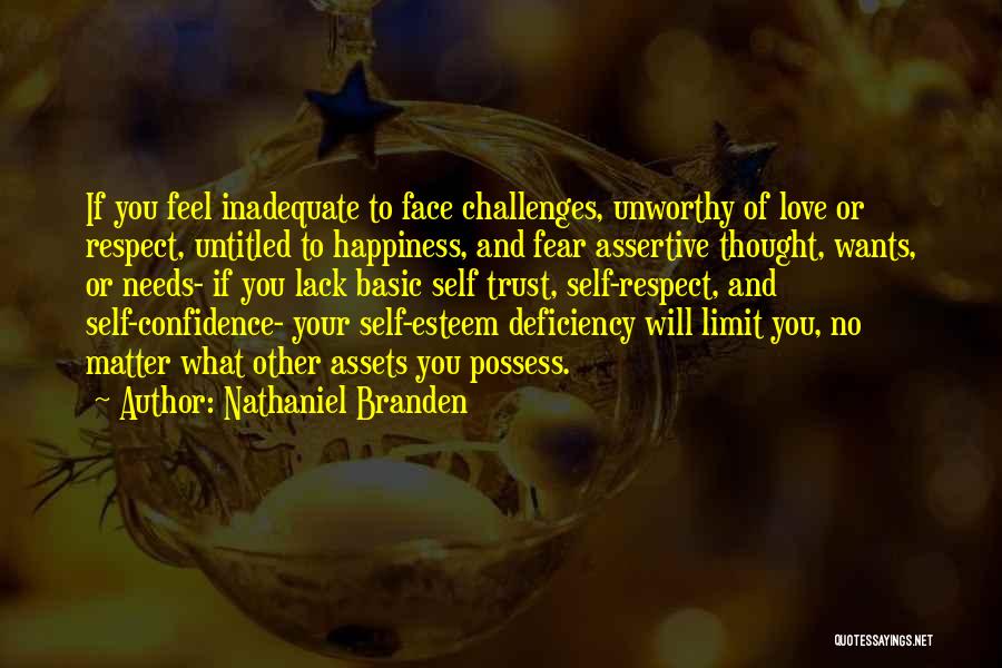 Lack Of Trust In Love Quotes By Nathaniel Branden