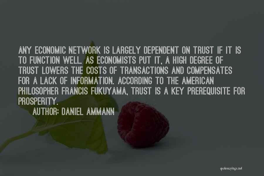 Lack Of Trust Quotes By Daniel Ammann