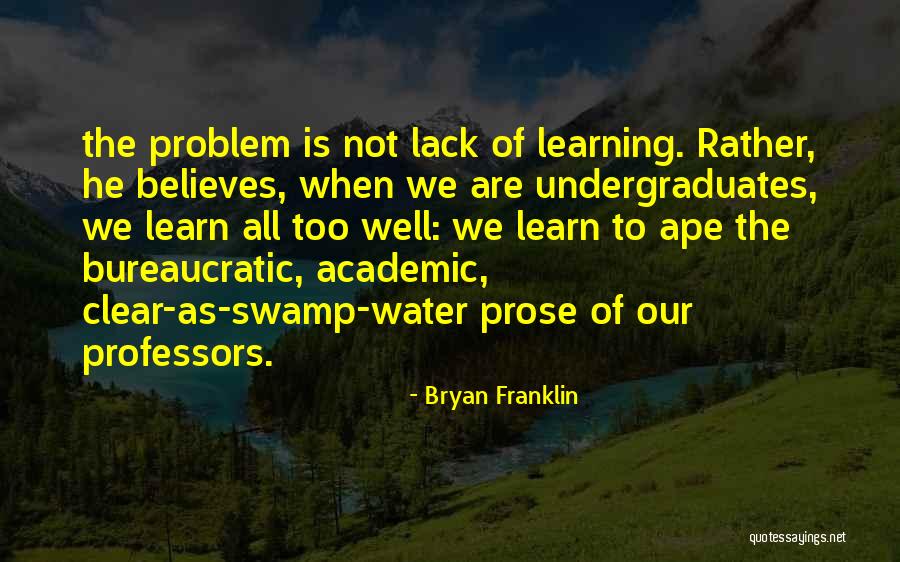 Lack Of Water Quotes By Bryan Franklin Lack Of Water Quotes By Bryan Franklin