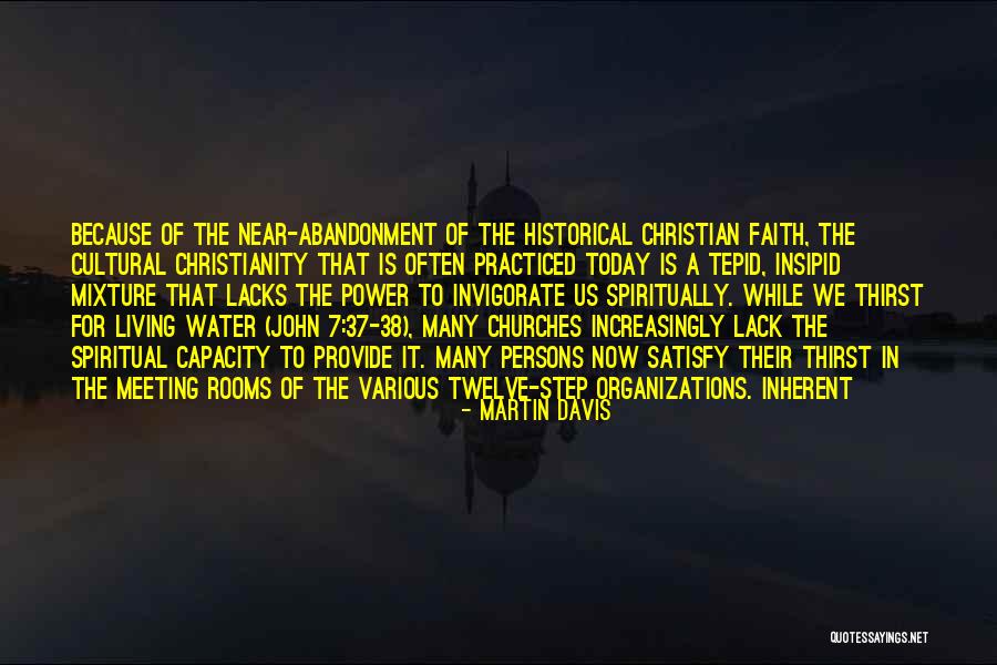 Lack Of Water Quotes By Martin Davis Lack Of Water Quotes By Martin Davis