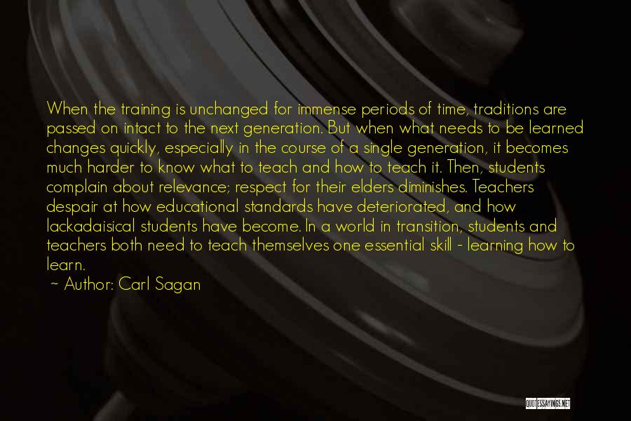 Lackadaisical Quotes By Carl Sagan