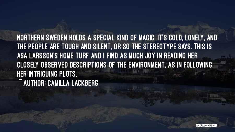 Lackberg Camilla Quotes By Camilla Lackberg