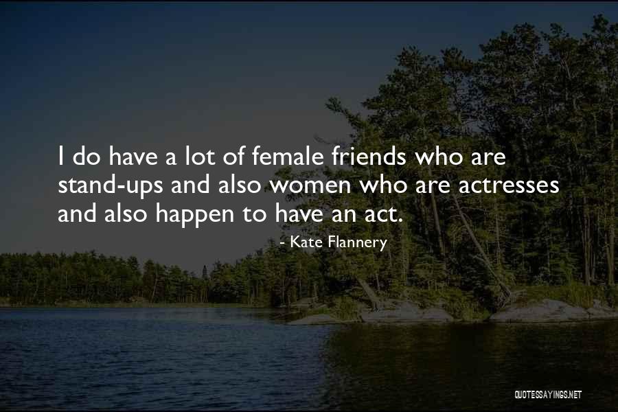 Lackender Quotes By Kate Flannery Lackender Quotes By Kate Flannery