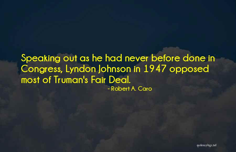 Lackender Quotes By Robert A. Caro Lackender Quotes By Robert A. Caro