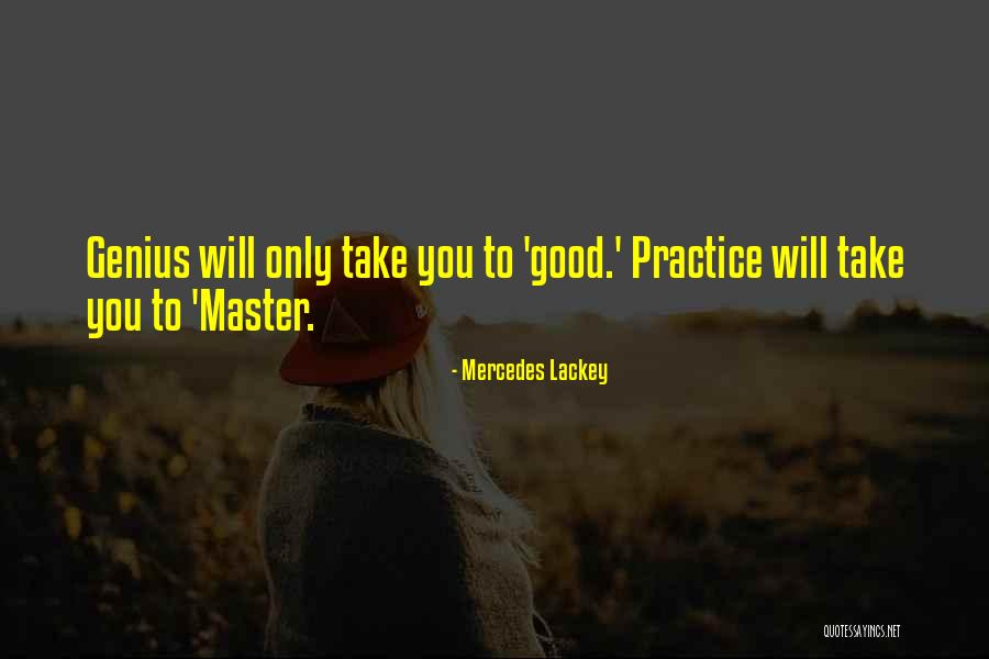 Lackey Quotes By Mercedes Lackey