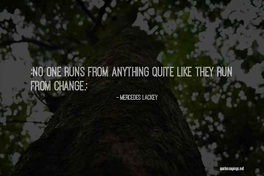 Lackey Quotes By Mercedes Lackey Lackey Quotes By Mercedes Lackey