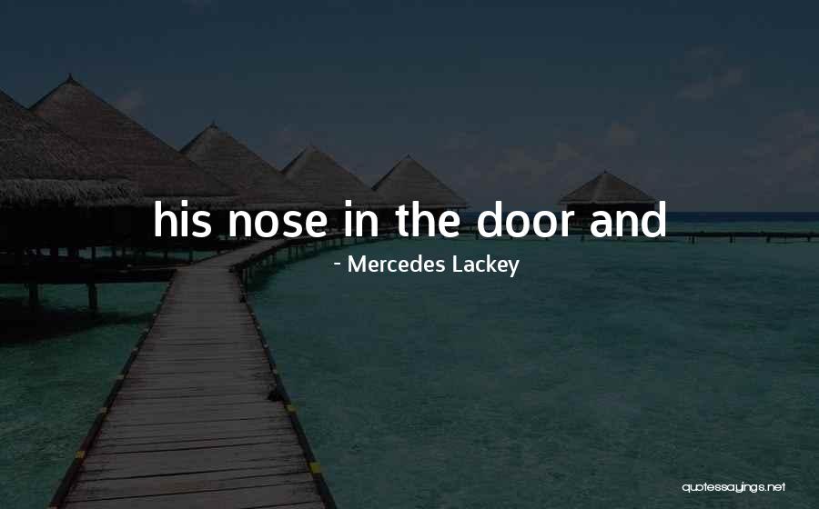 Lackey Quotes By Mercedes Lackey