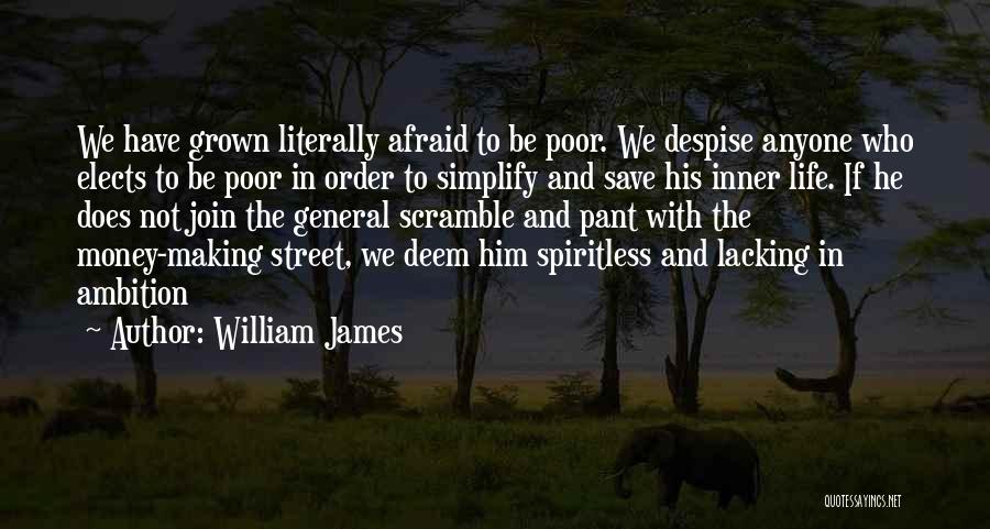 Lacking Ambition Quotes By William James