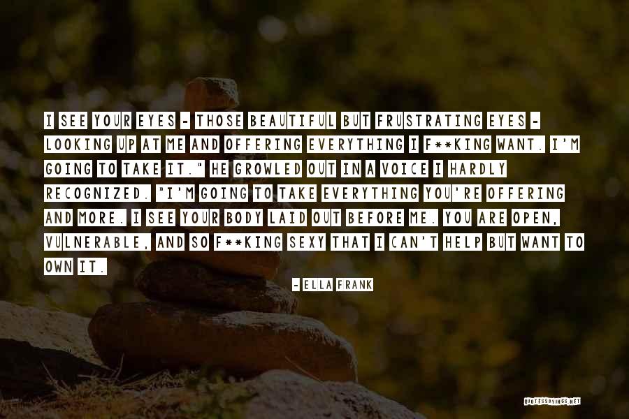Lacking Emotion Quotes By Ella Frank Lacking Emotion Quotes By Ella Frank