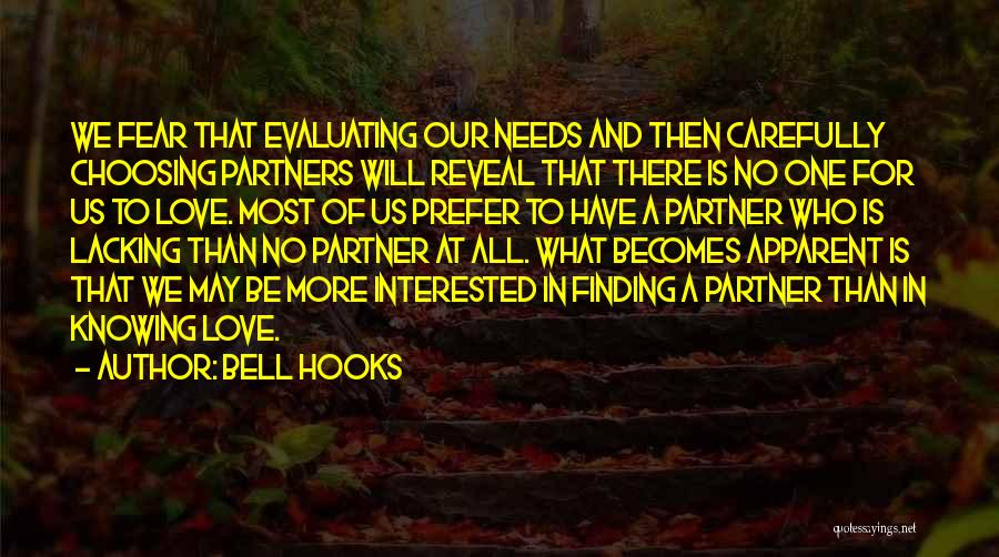 Lacking Love Quotes By Bell Hooks