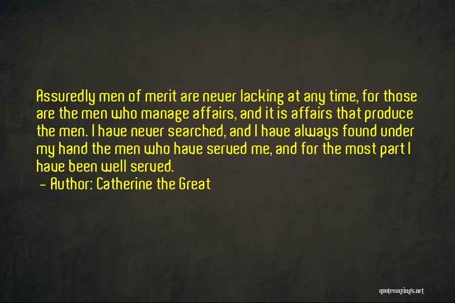 Lacking Of Time Quotes By Catherine The Great