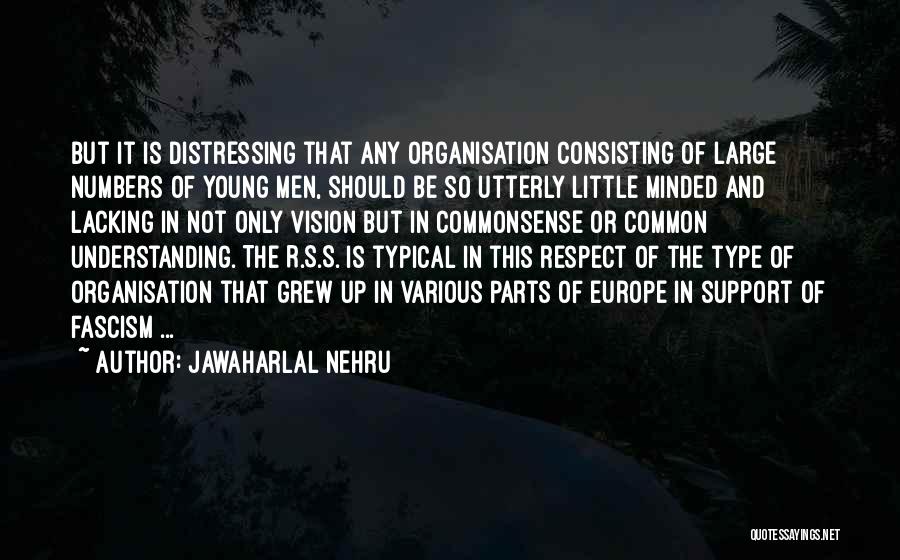 Lacking Self Respect Quotes By Jawaharlal Nehru