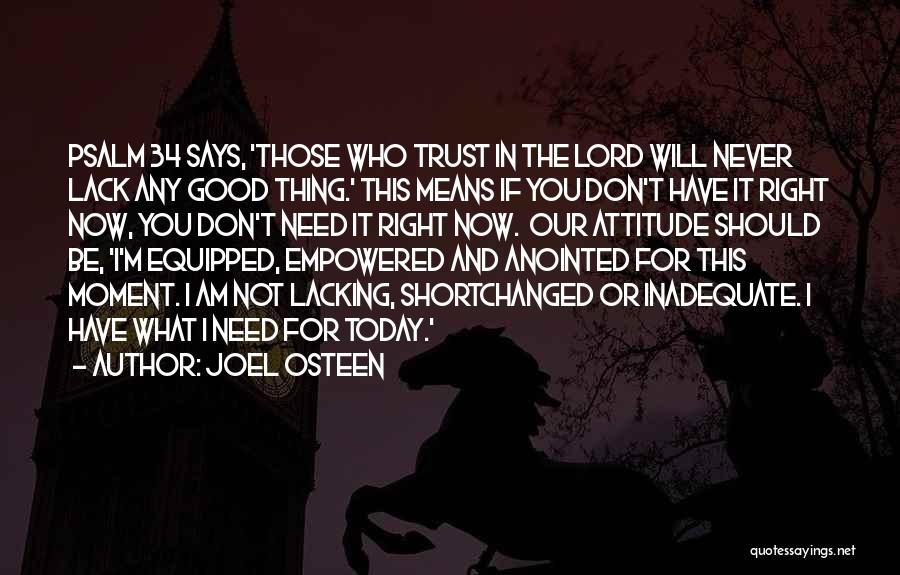 Lacking Trust Quotes By Joel Osteen