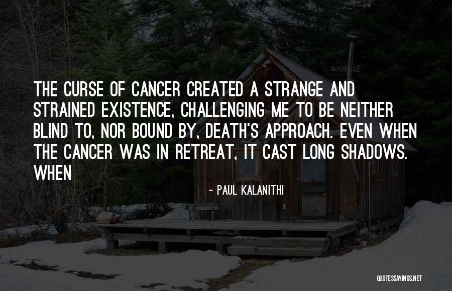 Lacklustre Define Quotes By Paul Kalanithi Lacklustre Define Quotes By Paul Kalanithi