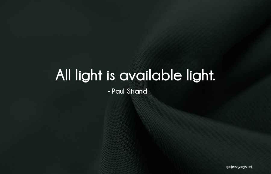 Lackofcoloraus Quotes By Paul Strand Lackofcoloraus Quotes By Paul Strand