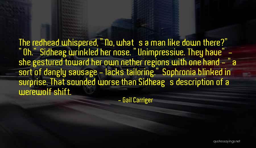 Lacks Quotes By Gail Carriger Lacks Quotes By Gail Carriger
