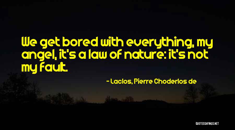 Laclos, Pierre Choderlos De Quotes 563205