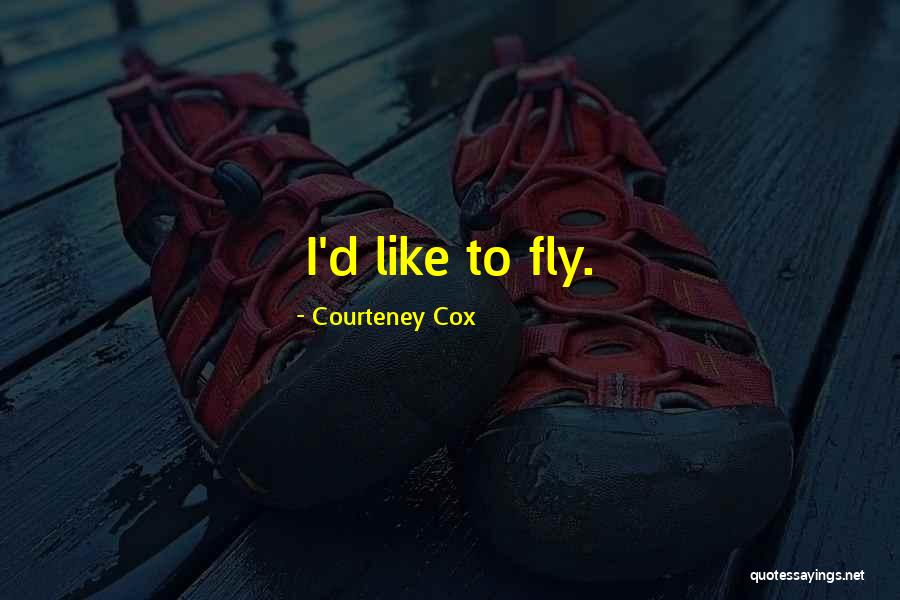 Lacmet Quotes By Courteney Cox Lacmet Quotes By Courteney Cox