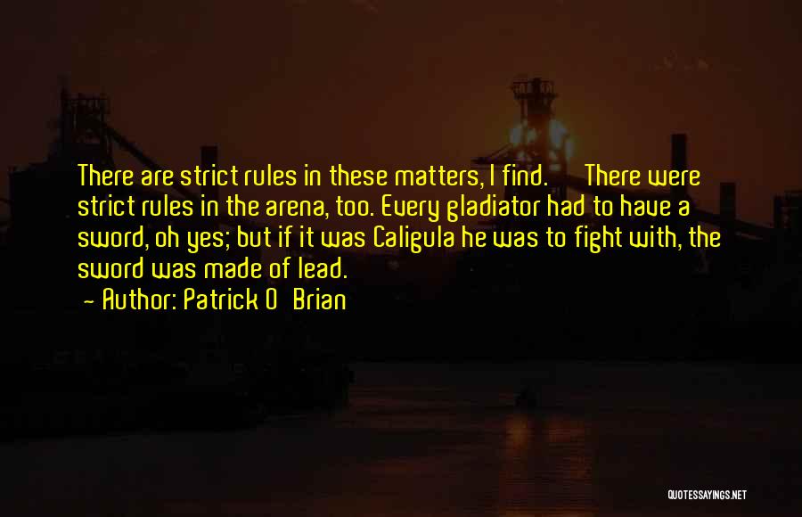 Laconian Maritime Quotes By Patrick O'Brian