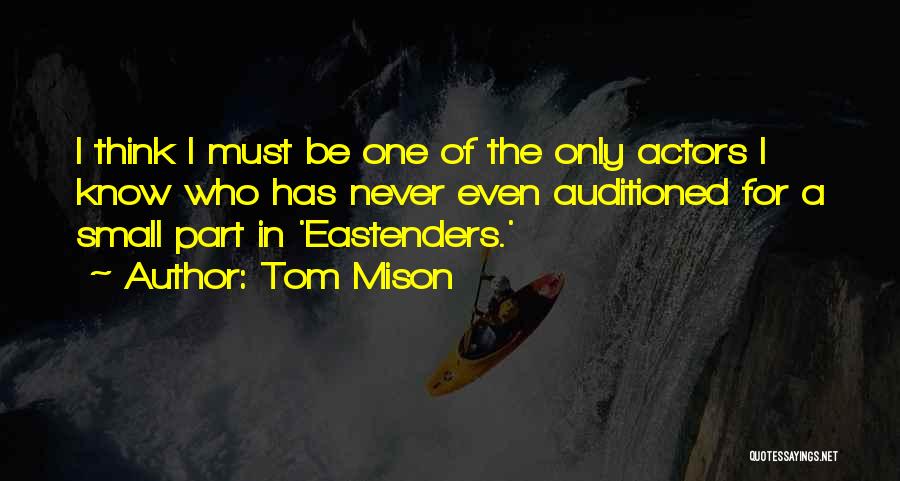 Laconian Maritime Quotes By Tom Mison