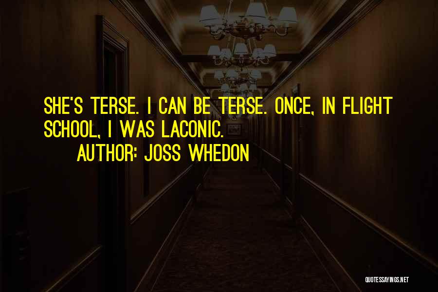 Laconic Quotes By Joss Whedon