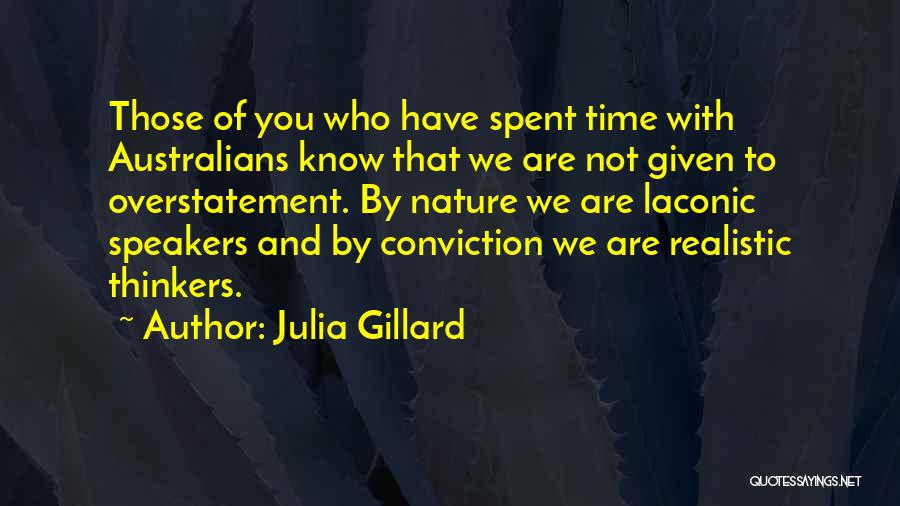 Laconic Quotes By Julia Gillard