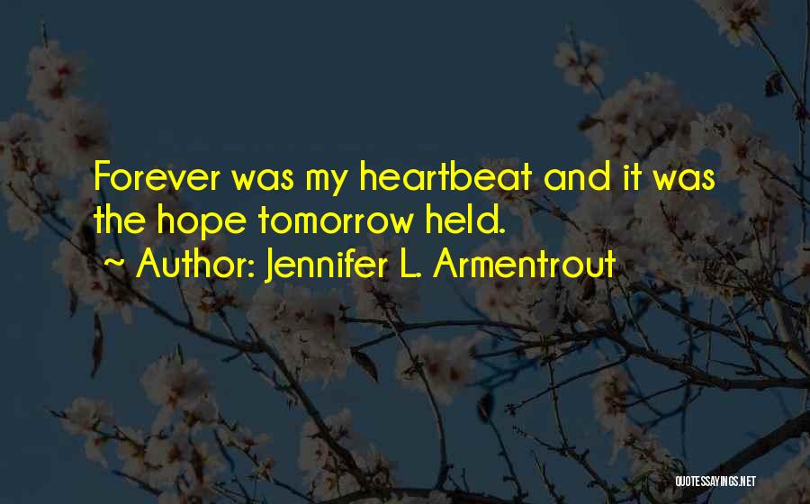 Laconic Wit Quotes By Jennifer L. Armentrout