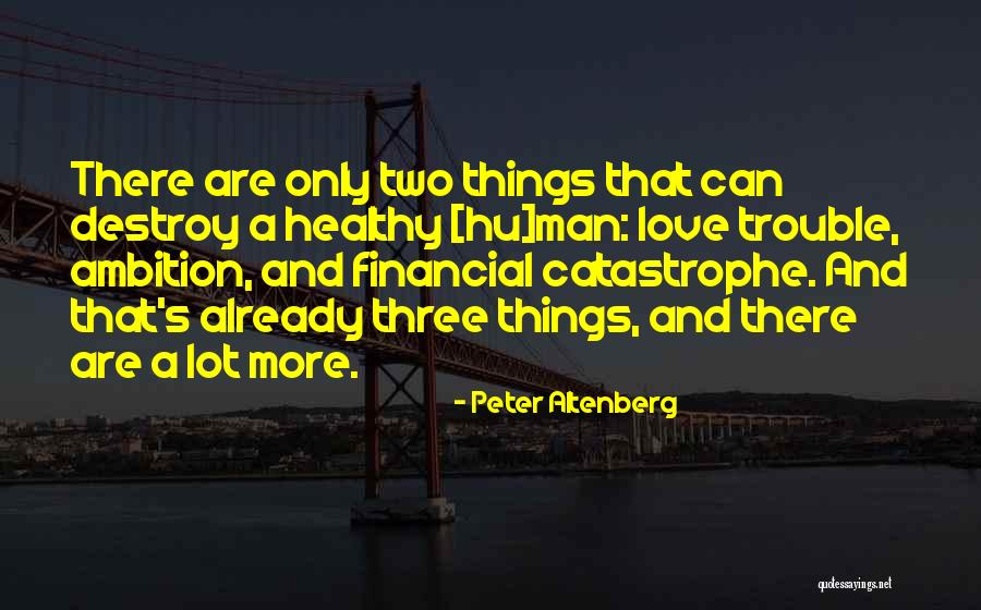 Lacorte Quotes By Peter Altenberg Lacorte Quotes By Peter Altenberg