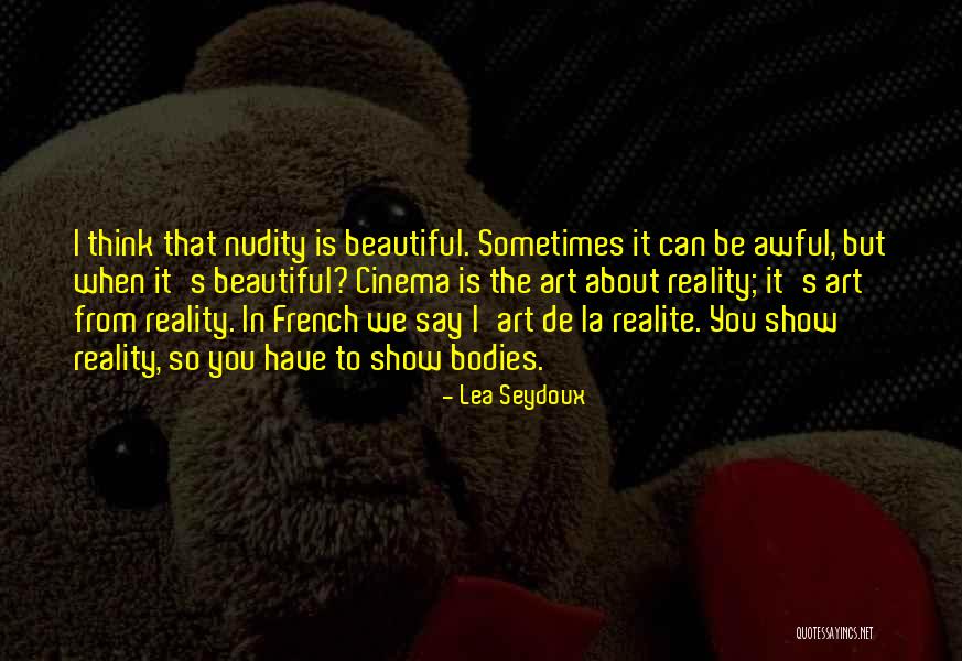 Lacquisition De La Quotes By Lea Seydoux Lacquisition De La Quotes By Lea Seydoux