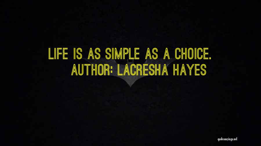 Lacresha Hayes Quotes 1062026