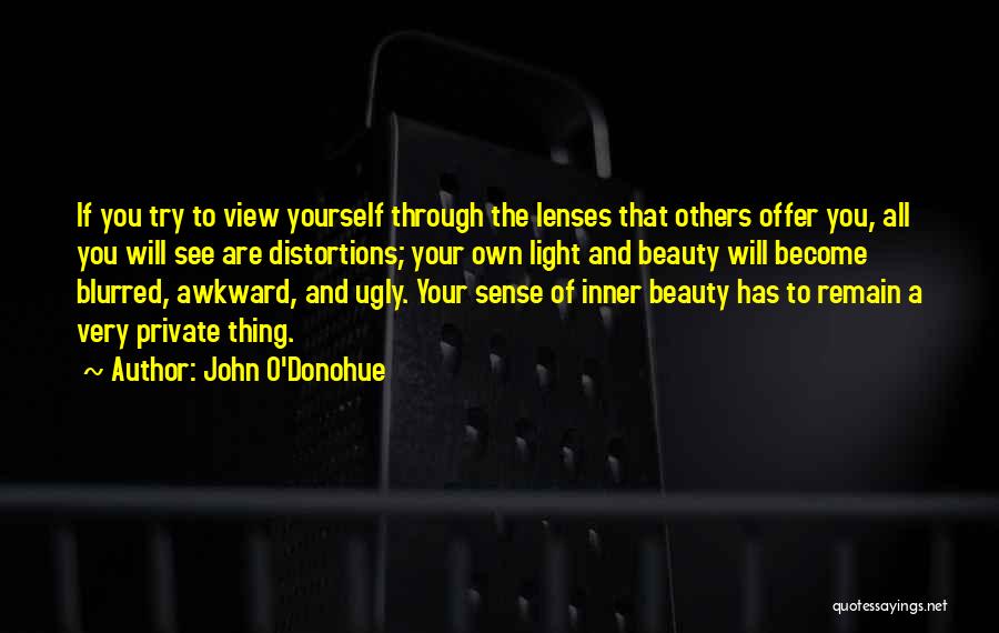 Lacrosse Defensive Quotes By John O'Donohue
