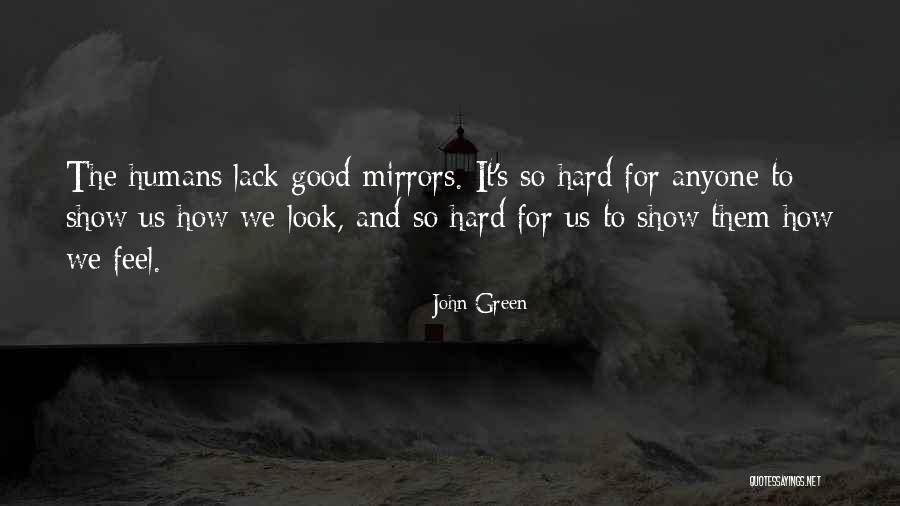 Lacs De Leau Quotes By John Green Lacs De Leau Quotes By John Green