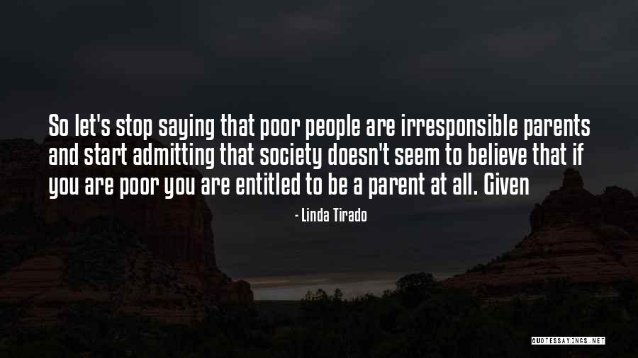 Lacsamana Schein Quotes By Linda Tirado Lacsamana Schein Quotes By Linda Tirado