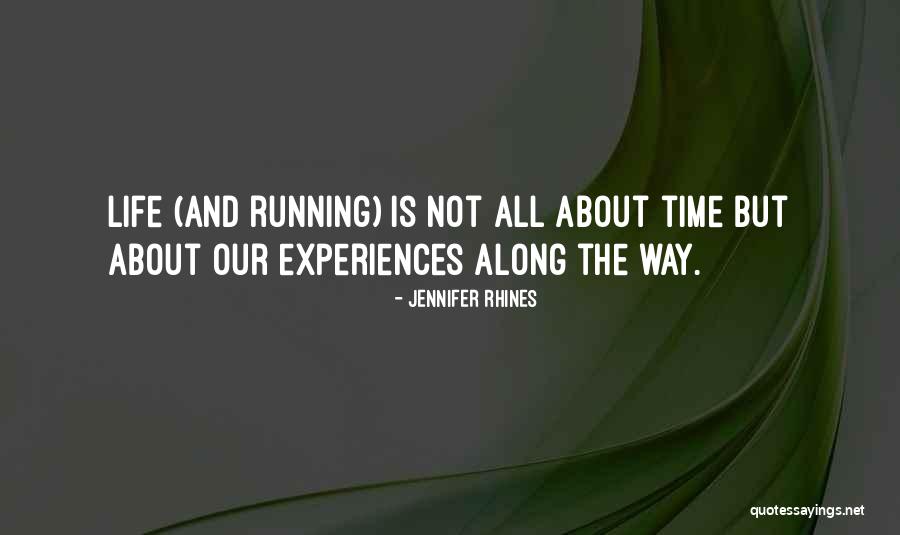 Lacson Quotes By Jennifer Rhines