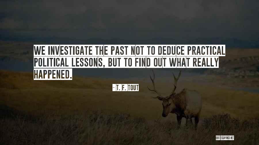 Lacson Ravello Quotes By T. F. Tout Lacson Ravello Quotes By T. F. Tout