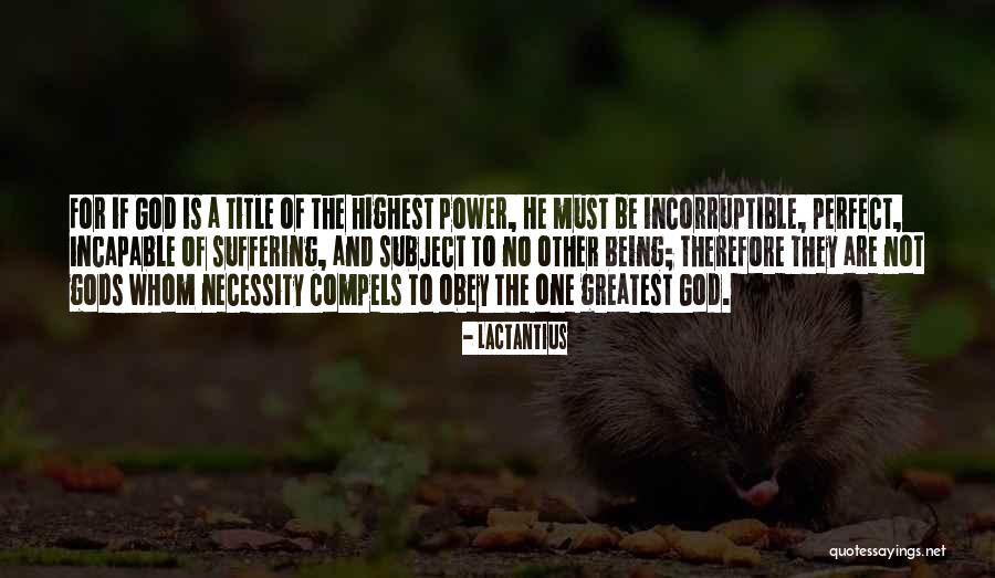 Lactantius Quotes 1789610 Lactantius Quotes 1789610