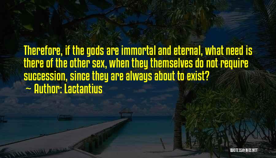 Lactantius Quotes 373527