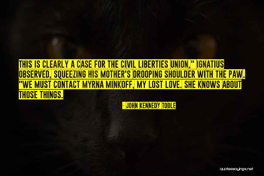 Laction Face Quotes By John Kennedy Toole Laction Face Quotes By John Kennedy Toole