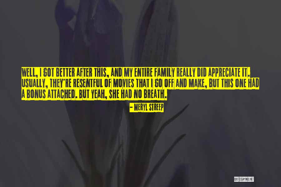 Laction Face Quotes By Meryl Streep Laction Face Quotes By Meryl Streep