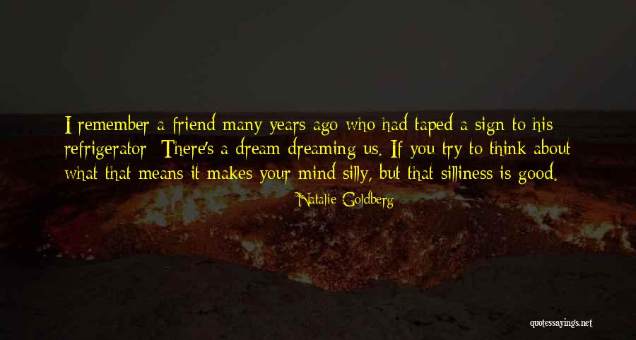 Lactivist Legendairy Quotes By Natalie Goldberg Lactivist Legendairy Quotes By Natalie Goldberg