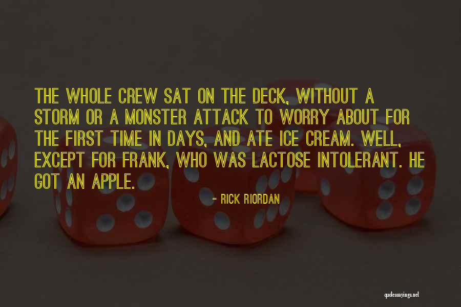 Lactose Intolerant Quotes By Rick Riordan Lactose Intolerant Quotes By Rick Riordan