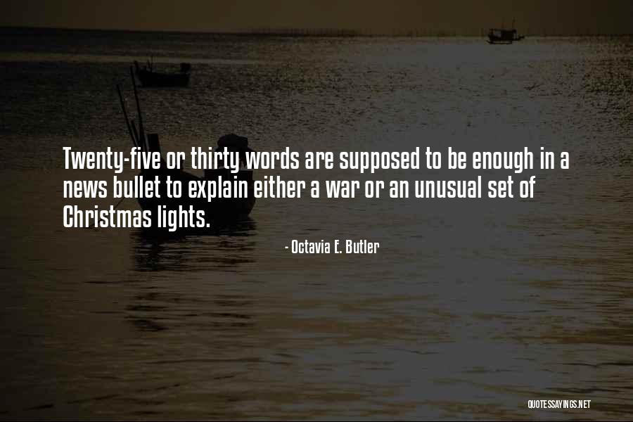 Lacul Sfanta Quotes By Octavia E. Butler Lacul Sfanta Quotes By Octavia E. Butler