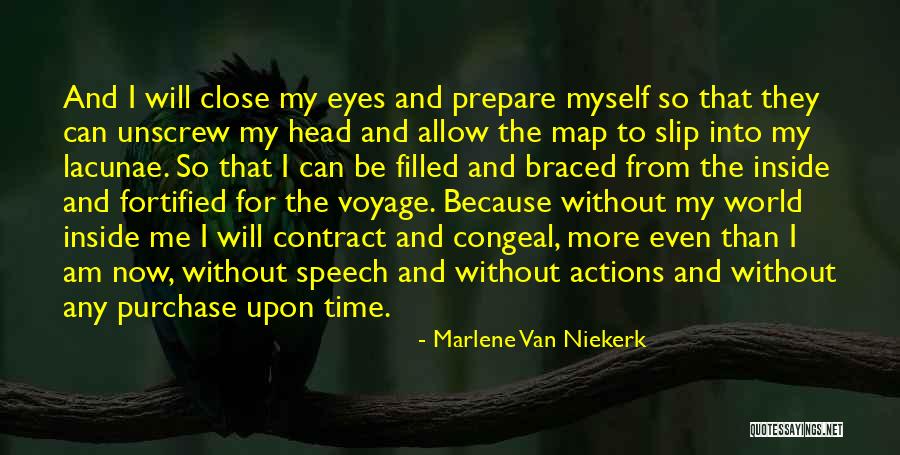 Lacunae Quotes By Marlene Van Niekerk Lacunae Quotes By Marlene Van Niekerk