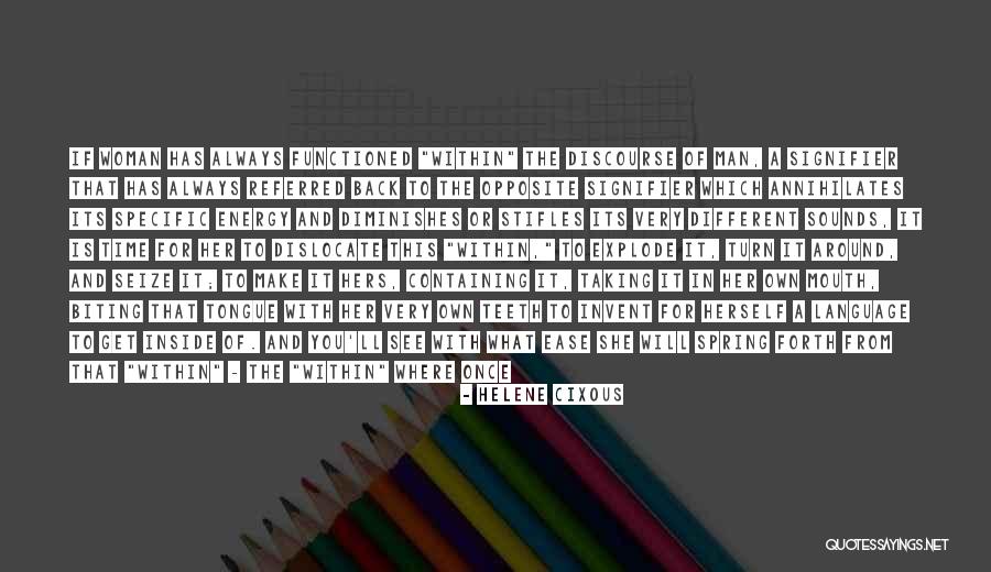 Lacunar Infarction Quotes By Helene Cixous