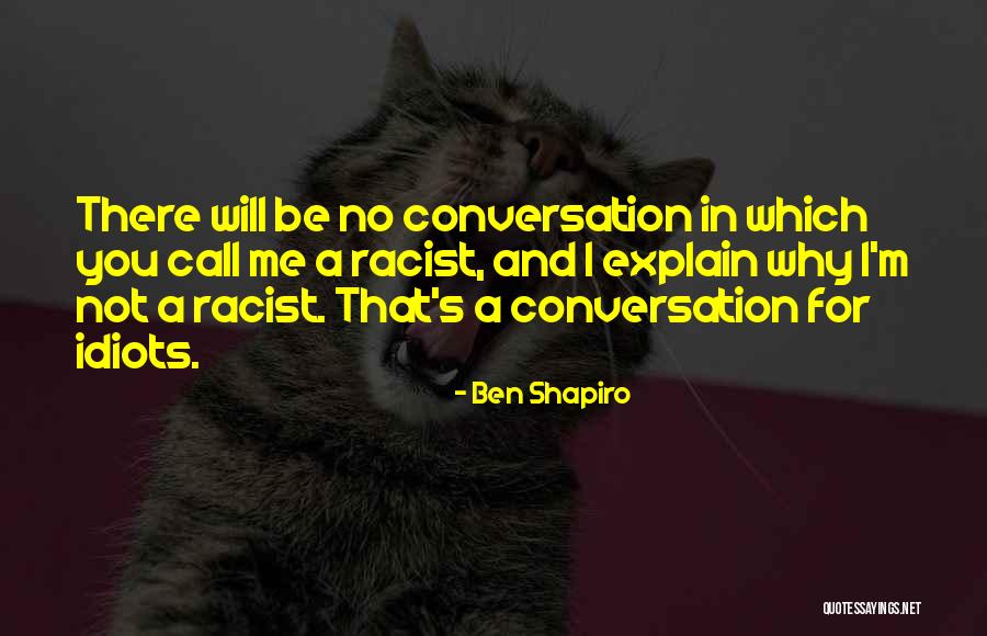 Lacunas Estratigraficas Quotes By Ben Shapiro Lacunas Estratigraficas Quotes By Ben Shapiro