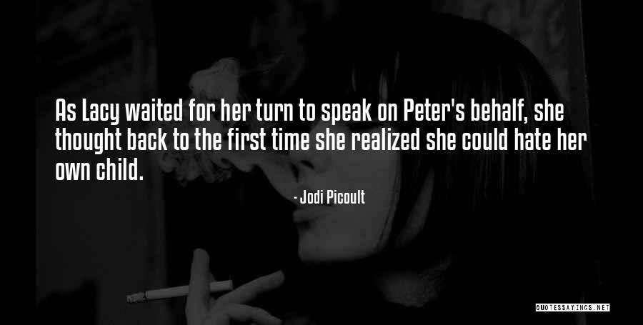 Lacy Quotes By Jodi Picoult Lacy Quotes By Jodi Picoult